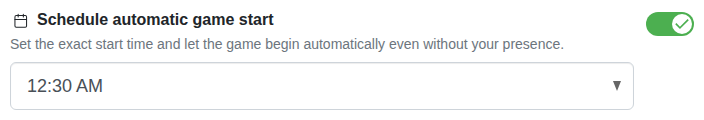Setting: Fixed game start